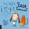 LA CASA DE TOMASA (+3 AÑOS)