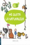 2.ME GUSTA LA NATURALEZA.(LO QUE A GUS LE GUSTA)