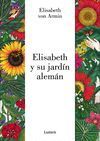 ELIZABETH Y SU JARD­N ALEMÁN