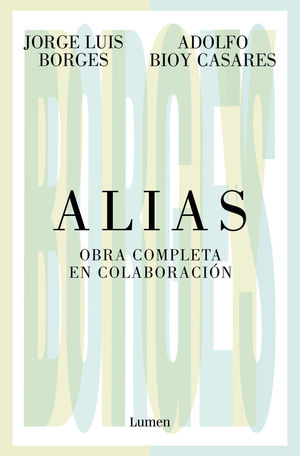 ALIAS. OBRA COMPLETA EN COLABORACIÓN