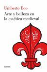 ARTE Y BELLEZA EN LA ESTÉTICA MEDIEVAL