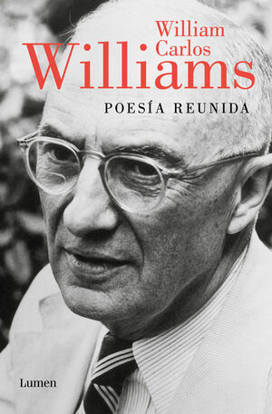 POESÍA REUNIDA (W.C. WILLIAMS)