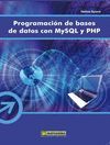 PROGRAMACION BASES DE DATOS CON MYSQL Y PHP