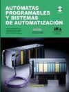 AUTÓMATAS PROGRAMABLES Y SISTEMAS DE AUTOMATIZACIÓN