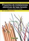 PROYECTOS DE INSTALACIONES ELÃ©CTRICAS DE BAJA TENSIÃ³N: APLICACIÃ³N A EDIFICIOS