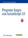 PROGRAME JUEGOS CON ACTIONSCRIPT 3.0