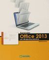 APRENDER OFFICE 2013 CON 100 EJERCICIOS PRACTICOS