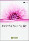 EL GRAN LIBRO DE 3DS MAX 2014