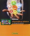 APRENDER INFORMÁTICA BÁSICA CON 100 EJERCICIOS PRACTICOS