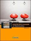 APRENDER AUTOCAD 2015 AVANZADO CON 100 EJERCICIOS PRACTICOS