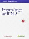 PROGRAME JUEGOS CON HTML5