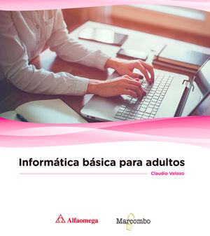INFORMÁTICA BÁSICA PARA ADULTOS