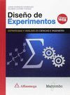 DISEÑO DE EXPERIMENTOS. ESTRATEGIAS Y ANÁLISIS EN CIENCIAS E INGENIERÍAS