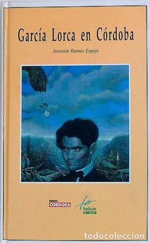 GARCIA LORCA EN CORDOBA