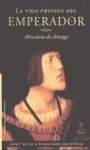 LA VIDA PRIVADA DEL EMPERADOR