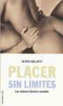 PLACER SIN LIMITES. LAS MEJORES TECNICAS SEXUALES