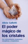 EL PODER MÁGICO DE LOS CRISTALES