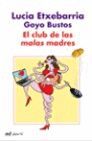 EL CLUB DE LAS MALAS MADRES