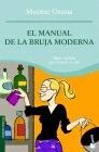 EL MANUAL DE LA BRUJA MODERNA