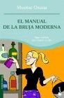 EL MANUAL DE LA BRUJA MODERNA