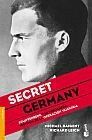 SECRET GERMANY                