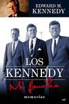 LOS KENNEDY. MI FAMILIA