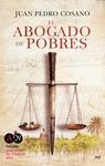 EL ABOGADO DE POBRES - PREMIO ABOGADOS DE NOVELA 2014