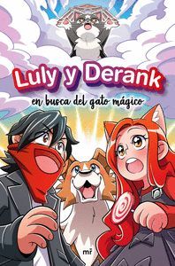 LULY Y DERANK EN BUSCA DEL GATO MÁGICO