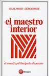EL MAESTRO INTERIOR
