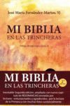 MI BIBLIA EN LAS TRINCHERAS (N.EDIC.)