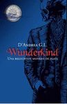 WUNDERKIND. UNA RELUCIENTE MONEDA DE PLATA