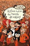 ULTIMO CURSO EN TORRES DE MALORY