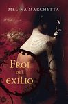 FROI DEL EXILIO (NUEVA EDICIÓN)