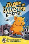 EL ATAQUE DEL HÁMSTER GIGANTE