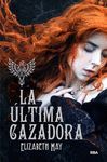 LA ÚLTIMA CAZADORA