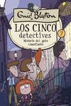 MISTERIO DEL GATO COMEDIANTE. LOS CINCO DETECTIVES 7