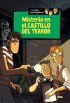 LOS TRES INVESTIGADORES 1. MISTERIO EN EL CASTILLO DEL TERROR