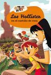 LOS HOLLISTER EN EL CASTILLO DE ROCA (LOS HOLLISTER 3)