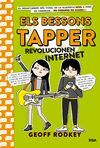 ELS BESSONS TAPPER 4. REVOLUCIONEN INTERNET