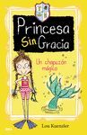 UN CHAPUZON MAGICO. PRINCESA SIN GRACIA 3