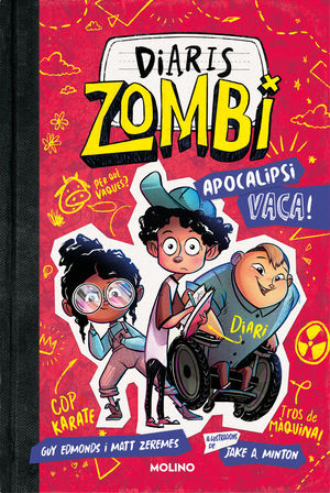 DIARIS ZOMBI 1 - APOCALIPSI VACA!