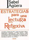 ESTRATEGIAS PARA UNA LECTURA REFLEXIVA