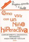 COMO VIVIR CON UN NIÑO HIPERACTIVO