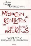 MEDIACION DE CONFLICTOS EN INSTITUCIONES EDUCATIVA