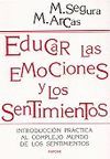 EDUCAR LAS EMOCIONES Y LOS SENTIMIENTOS