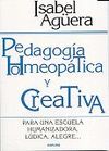 PEDAGOGIA HOMEOPATICA Y CREATIVA