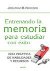 ENTRENANDO LA MEMORIA PARA ESTUDIAR CON EXITO
