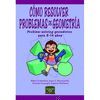 COMO RESOLVER PROBLEMAS DE GEOMETRIA