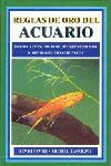 REGLAS DE ORO DEL ACUARIO