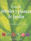 GUIA DE ARBOLES Y PLANTAS DE JARDIN